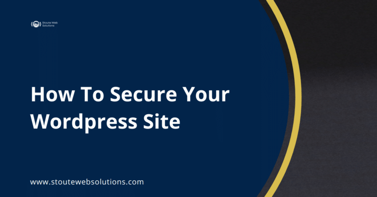 How To Secure Your Wordpress Site